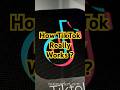 How TikTok Really Works #tiktok #socialmedia #fyp #viralvideo #creator #shorts #trending #tiktoktips
