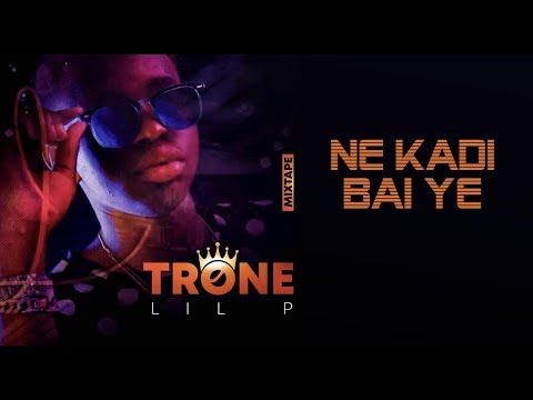 5. LIL P - NE KADI BAI YÉ