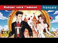 Retour vers lamour  love rewind in french  frenchfairytales