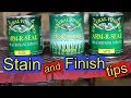 Staining and Finishing Wood Tips and Tricks