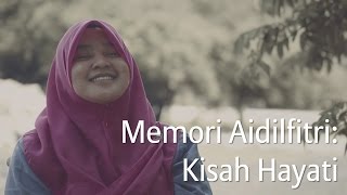 Aidilfitri Memories - Hayati's Story (Bahasa Malaysia Subtitle)