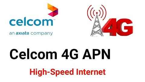 celcom apn settings for android 2022