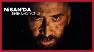 Sinema Aksiyon Nisan 2024