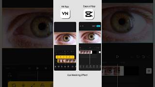 Eye Masking in CapCut vs VN – The Ultimate Editing Test!