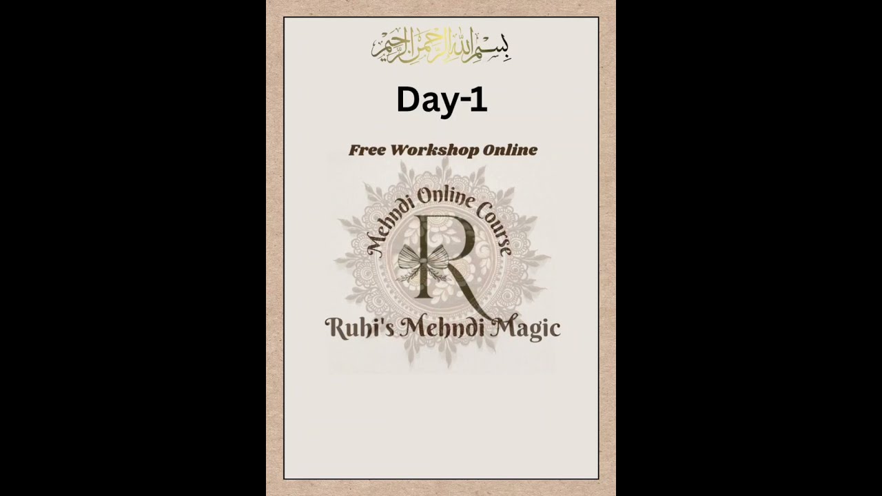 Day - 1 Basic Mehndi workshop