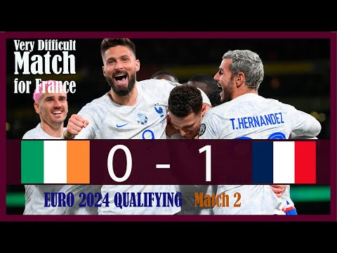 Ireland vs France 0-1 | Euro 2024 Qualifying Match 2 | (All Goals Highlights 2023) - France suffered
