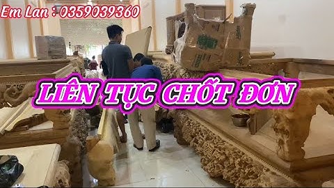 Tiếp Đón Đoàn Khách Về Trực Tiếp Cơ Sở Mua Sập Gỗ - Sập Gụ Đẹp Hân Lan #sapgu #sapgo