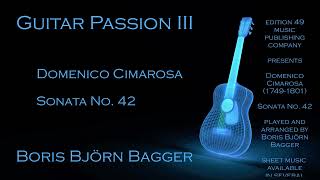 Domenico Cimarosa Sonata 42 Boris Björn Bagger classical guitar Gitarre piano arrangement