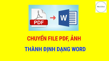 Chuyển Đổi File PDF, File Ảnh Thành Định Dạng Word | Mạnh Seven