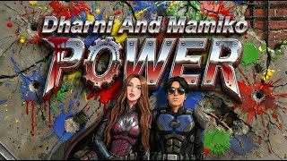 Download Lagu Dharni and Mamiko - POWER (AUDIO ONLY) MP3