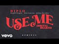 Use Me (Brutal Hearts) (&lez Remix - Official Audio)