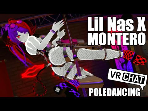 Lil Nas X - MONTERO | VRChat Poledancing [19]