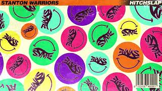 Stanton Warriors - Hitchslap - FREE DOWNLOAD