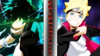 Izuku Midoriya vs Boruto! (My Hero Academia vs Naruto) |  ⚠️ FATAL CONFLICT ⚠️