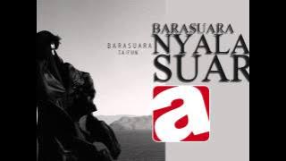 BARASUARA -1 - NYALA SUARA