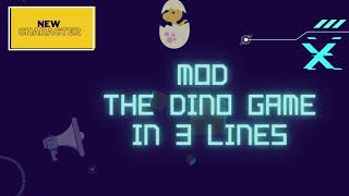 Celebrity Mod the Dino Game in 3 lines Wealth