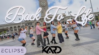 [kpop In Public] Kard - ‘back To Life’ One Take Dance Cover By Eclipse, San Francisco