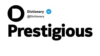 Prestigious Synonyms | Similar Words 