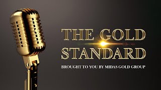 The Price of Gold The Gold Standard