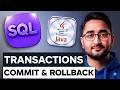 Transactions in Java Explained in HINDI | Commit & Rollback | Must-Know for Every Developer