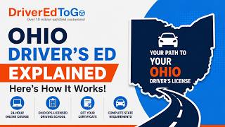 Ohio Driver’s Ed Explained: How DriverEdToGo Works Guía