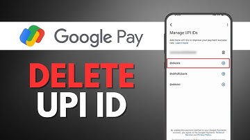 How to Delete UPI ID in Google Pay?