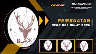 Pembuatan Neon Box Bulat 2 sisi