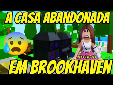 A CASA ABANDONADA EM BROOKHAVEN EP 1 😨 O COMEÇO DO MISTÉRIO | HISTÓRIAS ROBLOX #roblox