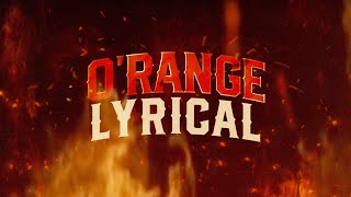 O'range Lyrical | SunRisers Hyderabad Anthem 2024 | SunRisers Hyderabad