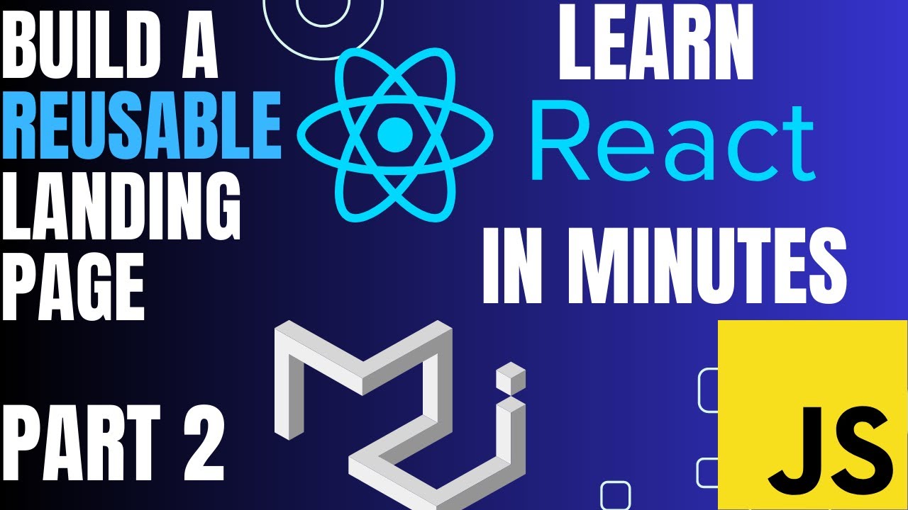 Learn React & Material UI by Building a Reusable Landing Page - PART 2 ...
