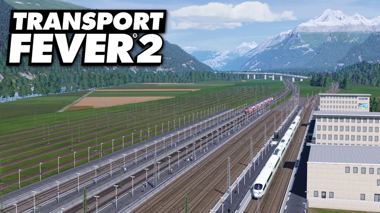 Transport Fever 2 | Rhonetal: Lausanne - Sion 