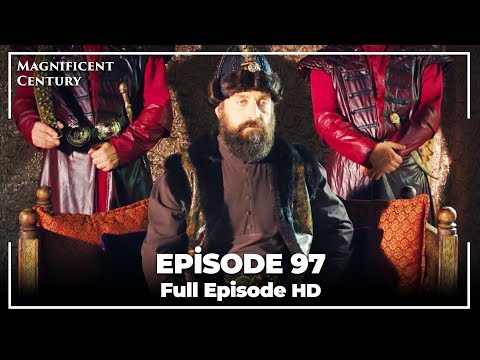 Magnificent Century Episode 97 | English Subtitle HD