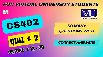 CS402 QUIZ 2 SOLUTION LECTURE # 13 - 20 | CS402 QUIZ # 2 | CS402 QUIZ NO. 2 | @aashkaar725| AUTOMATA