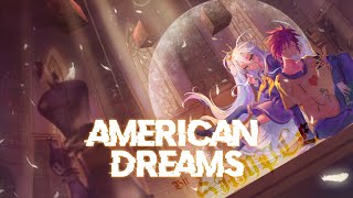 Download lagu Gabbie June - American Dreams[Nightcore][Anime][NV]