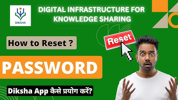 Diksha App Password Reset Kaise Kare?🔐 How to Reset Password? Easy Steps to Recover! 🔄
