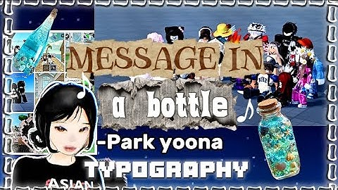 Message In a Bottle Typography Roblox Edit 🥂|| Capcut version