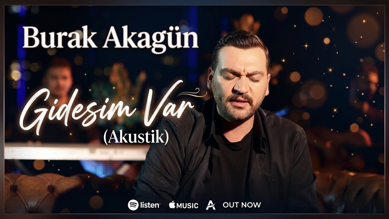 Burak Akagün - Gidesim Var (Acoustic)