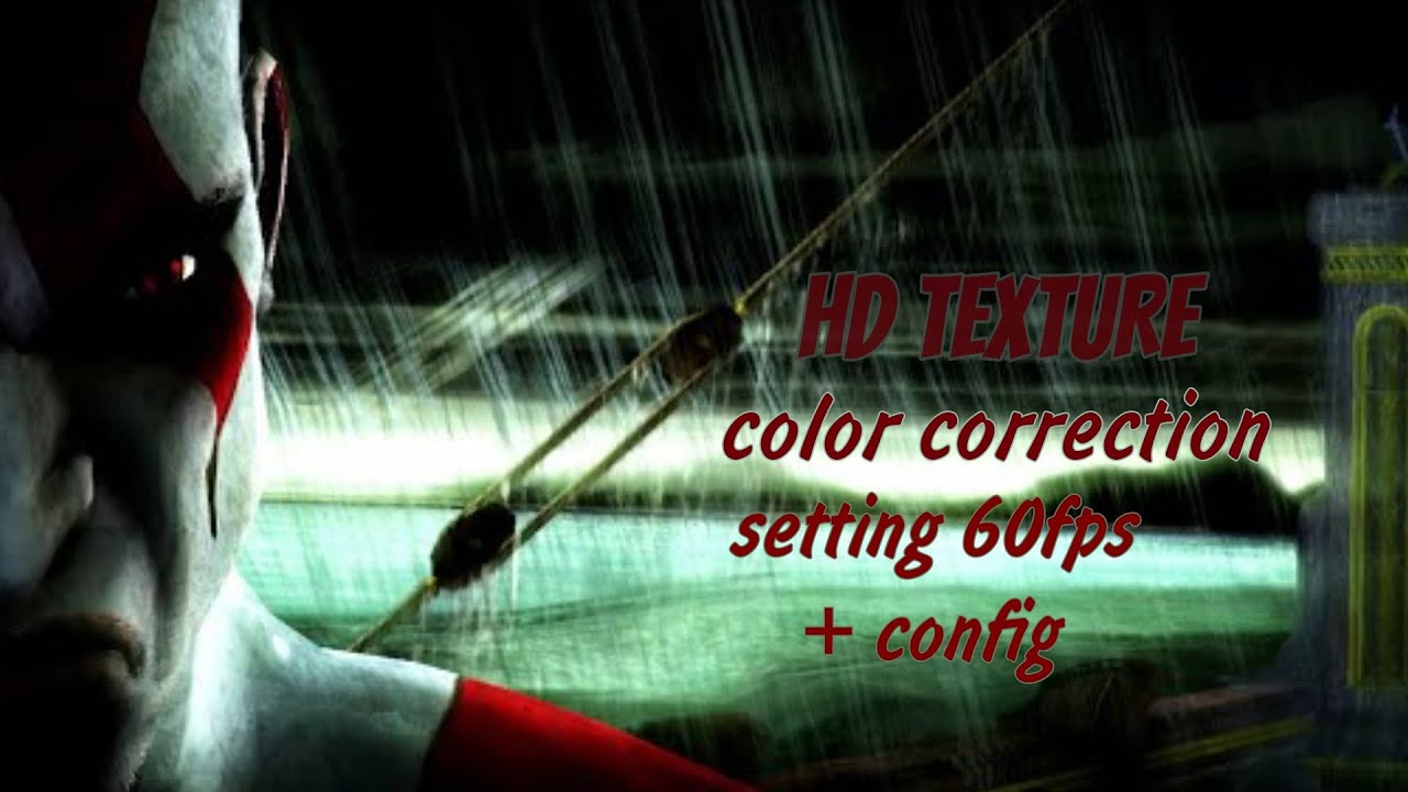HD TEXTURE for Gow Ghost Of Sparta [ Android ppsspp] + color correction setting 60fps [ 2024]
