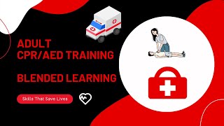 Adult CPR/AED Blended Learning