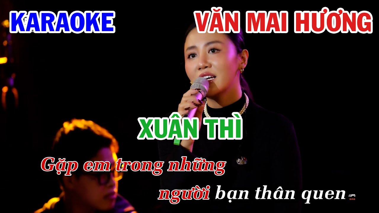 XUÂN THÌ - VĂN MAI HƯƠNG (HÀ ANH TUẤN) | KARAOKE NHẠC TRẺ | BEAT TONE NỮ COVER