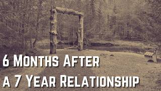 Surviving a 7 Year Breakup | Patch Notes 5