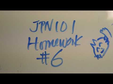 JPNS 101 Homework #6
