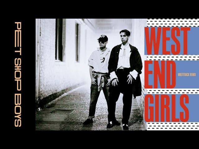 Pet Shop Boys - West End Girls (Extended 80s Multitrack Version) (BodyAlive Remix) class=