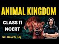 70th BPSC, BSSC, UPPCS RO / ARO Science I Animal kingdom I Class 11 NCERT