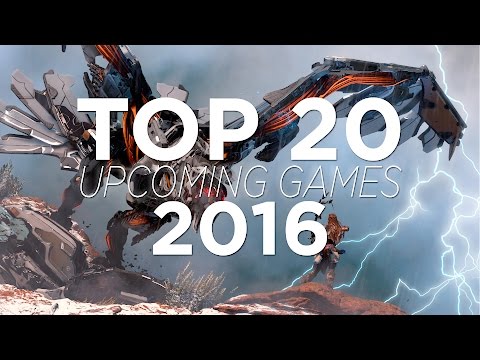 TOP 20 UPCOMING GAMES 2016 | HD