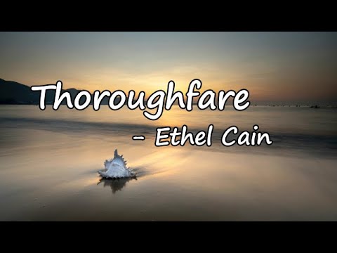 Thoroughfare - Ethel