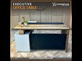 Executive Office Table | Customizable Office Tables | High Quality Office Furniture