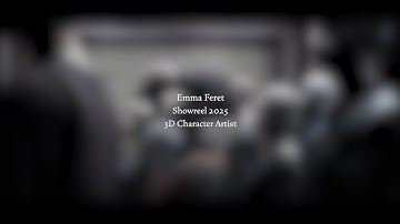 3D Character Artist - Demo Reel June 2025 - Emma Feret