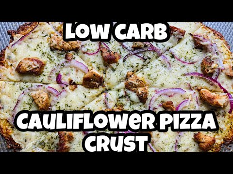 Low Carb, Chicken & Onion Cauliflower crust pizza