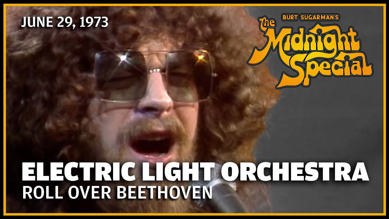Roll Over Beethoven ELO The Midnight Special YouTube